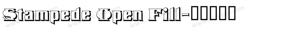Stampede Open Fill字体转换